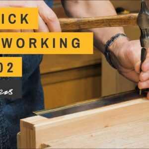 10 Quick Woodworking Tips 02 | Paul Sellers