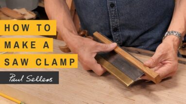 How to make a Saw Clamp | Paul Sellers