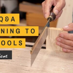 LIVE Q&A - Listening to the tools | Paul Sellers