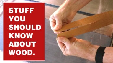 5 things about wood that new woodworkers need to know.