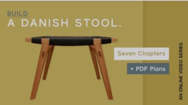 How to Build a Danish Stool - Woodworking Project with Seat Weaving: Intro