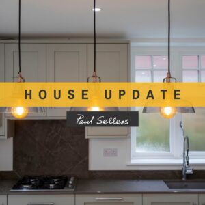 House Update (04) | Paul Sellers
