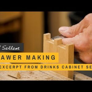 Drawer Making | Paul Sellers