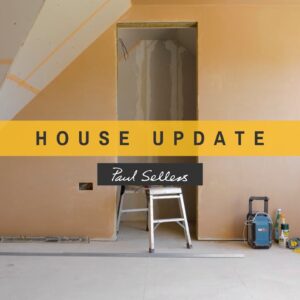 House Update (05) | Paul Sellers
