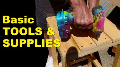 What TOOLS and SUPPLIES do you need to get started? Woodworking for beginners.