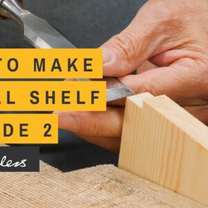 How to Make a Wall Shelf | Episode 2